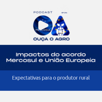 Senar NA Acordo Mercosul Uniao Europeia Ouca Agro VD06 thumb final